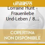 Lorraine Hunt - Frauenliebe Und-Leben / 8 Songs Op. 57 cd