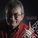 Steve Ashley - One More Thing cd