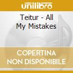 Teitur - All My Mistakes cd