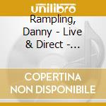 Rampling, Danny - Live & Direct - Two Decades Of Club Classics (3 Cd) cd