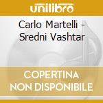 Carlo Martelli - Sredni Vashtar cd musicale di Carlo Martelli