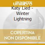 Katy Lied - Winter Lightning cd
