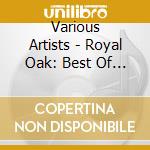 Various Artists - Royal Oak: Best Of Folk cd