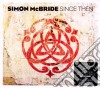 Simon Mcbride - Since Then cd
