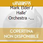 Mark Elder / Halle' Orchestra - English Landscapes: Bax / Williams / Finzi / Delius cd