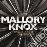 Mallory Knox - Signals (Deluxe Ed.) cd