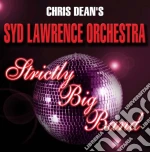 Syd Lawrence Orchestra - Strictly Big Band cd