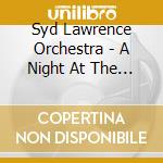 Syd Lawrence Orchestra - A Night At The Movies