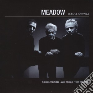 Meadow Feat. John Taylor - Blissful Ignorance cd musicale di Meadow Feat. John Taylor