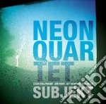 Neon Quartet - Subject
