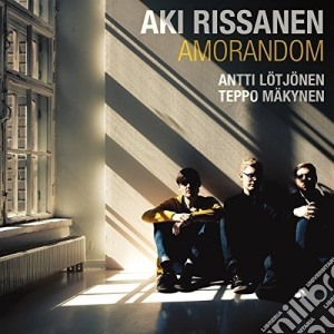 Aki Rissanen - Amorandom cd musicale di Aki Rissanen