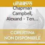 Chapman Campbell, Alexand - Ten Sketches Of Light cd