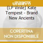 (LP Vinile) Kate Tempest - Brand New Ancients vinile