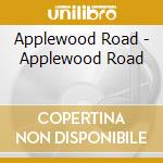 Applewood Road - Applewood Road cd musicale di Applewood Road