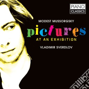 Modest Mussorgsky - Pictures At An Exhibition cd musicale di Mussorgsky modest p