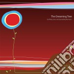 Dreaming Tree (The) - Grafting Lines And Spreading Rumours