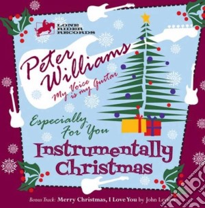 Peter Williams - Peter Williams Instrumentally Christmas cd musicale di Peter Williams