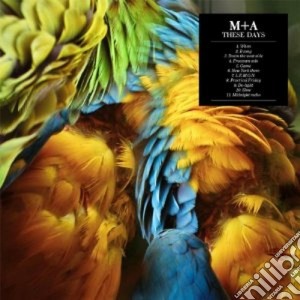 M+A - These Days cd musicale di M+a