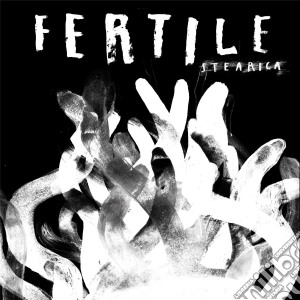 Stearica - Fertile cd musicale di Stearica
