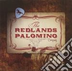 Redlands Palomino Company (The) - Don't Fade cd
