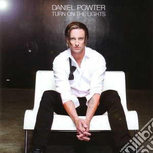Daniel Powter - Turn On The Lights cd musicale di Daniel Powter