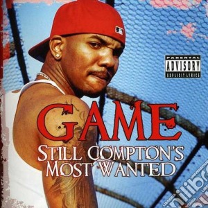 Game (The) - Still Compton's Most Wanted cd musicale di The Game