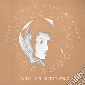 (LP Vinile) Joan La Barbara - Voice Is The Original Instrument lp vinile di Joan La Barbara