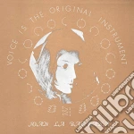 (LP Vinile) Joan La Barbara - Voice Is The Original Instrument vinile