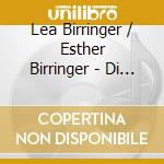 Lea Birringer / Esther Birringer - Di Tanti Palpiti cd