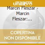 Marcin Fleszar - Marcin Fleszar: Rameau. Schumann cd