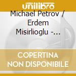 Michael Petrov / Erdem Misirlioglu - Poulenc. Franck: Cello Sonatas / Dutilleux: Trois Strophes cd