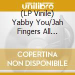 (LP Vinile) Yabby You/Jah Fingers All Stars - Mighty Counselor/Dub Mixes Zachariah,
