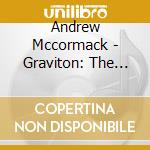 Andrew Mccormack - Graviton: The Calling cd