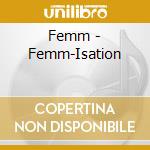 Femm - Femm-Isation cd