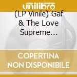 (LP Vinile) Gaf & The Love Supreme Arkestra - Ganzfeld vinile