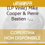 (LP Vinile) Mike Cooper & Pierre Bastien - Aquapelagos, Vol. 2 Indico vinile