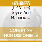 (LP Vinile) Joyce And Mauricio Maestro - Feminina vinile