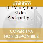 (LP Vinile) Pooh Sticks - Straight Up: Noise Pollution C88-90 lp vinile