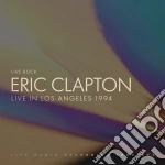 Eric Clapton - Live In Los Angeles cd