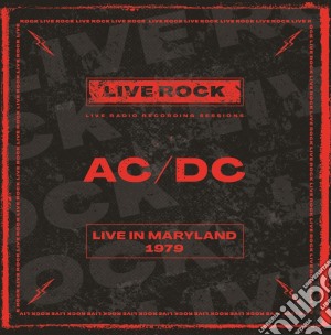 (LP Vinile) Ac/Dc - Live In Maryland 1979 (2 Lp) lp vinile