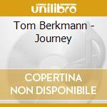 Tom Berkmann - Journey cd