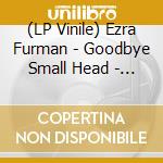 (LP Vinile) Ezra Furman - Goodbye Small Head - Sea Blue vinile