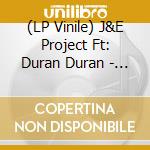 (LP Vinile) J&E Project Ft: Duran Duran - Ordinary World (Green Vinyl) vinile