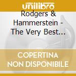 Rodgers & Hammerstein - The Very Best Of cd musicale di Royal Philharmonic Orchestra