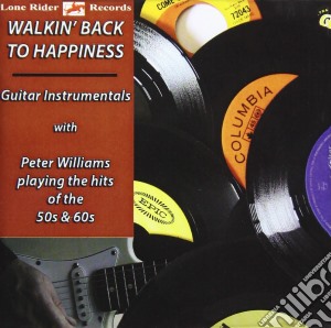 Peter Williams - Walkin' Back To Happiness cd musicale di Peter Williams