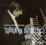 Leon Greening - Cookin' In Brooklyn cd