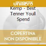 Kemp - Best Tenner Youll Spend cd