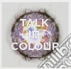Talk In Colour - Colliderscope cd