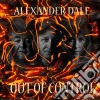 Alexander Dale - Out Of Control cd