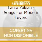 Laura Zakian - Songs For Modern Lovers cd